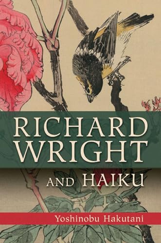 Beispielbild fr Richard Wright and Haiku Format: Hardcover zum Verkauf von INDOO