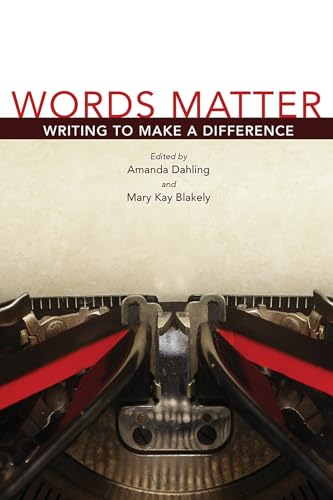 9780826220899: Words Matter: Writing to Make a Difference (Volume 1)