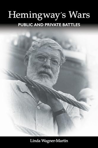 Stock image for Hemingway's Wars : Public and Private Battles for sale by Better World Books: West