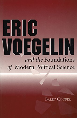 9780826260208: Eric Voegelin and the Foundations of Modern Political Science