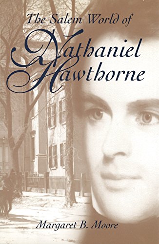 9780826261182: The Salem World of Nathaniel Hawthorne