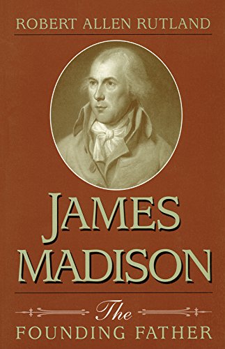 9780826261557: James Madison: The Founding Father
