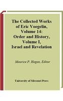 9780826263940: Order and History, Volume 1 (Cw14): Israel and Revelation