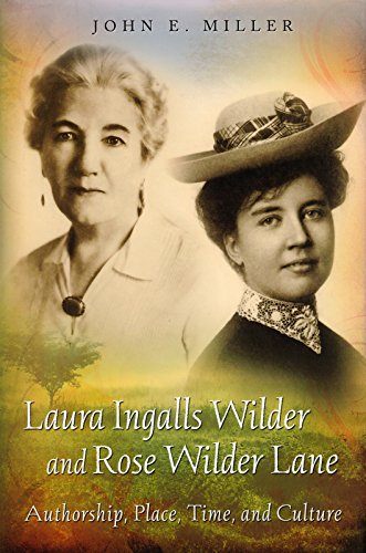 9780826266590: Laura Ingalls Wilder and Rose Wilder Lane: Authorship, Place, Time, and Culture