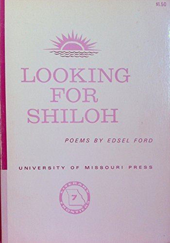 Stock image for Looking for Shiloh: Poems. for sale by ThriftBooks-Atlanta