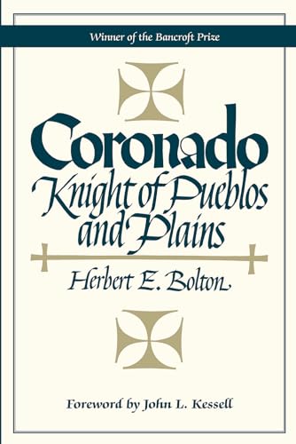 Imagen de archivo de Coronado: Knight of Pueblos and Plains a la venta por Sequitur Books