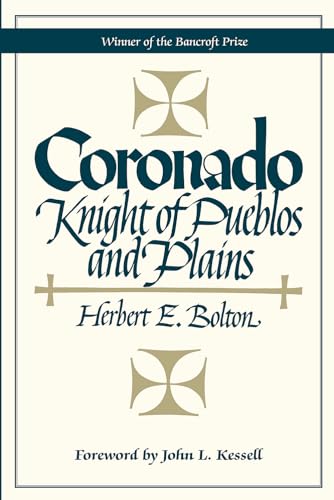 Stock image for Coronado: Knight of Pueblos and Plains for sale by Sequitur Books