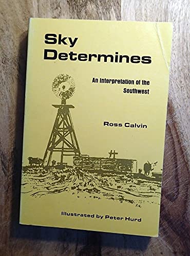 Beispielbild fr Sky Determines zum Verkauf von Jenson Books Inc