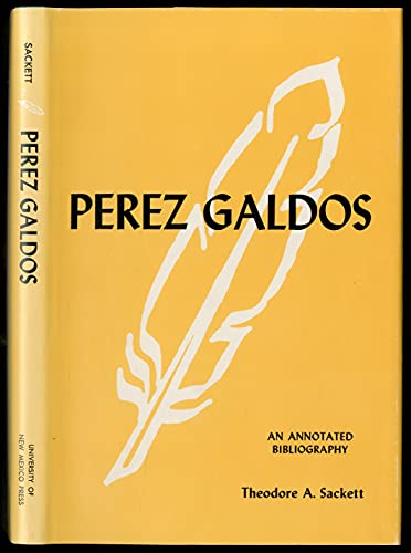 Imagen de archivo de Perez Galdos: An Annotated Bibliography a la venta por Visible Voice Books