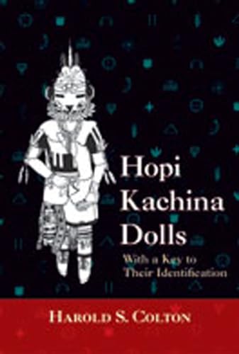 9780826301802: Hopi Kachina Dolls: With a Key to Their Identification