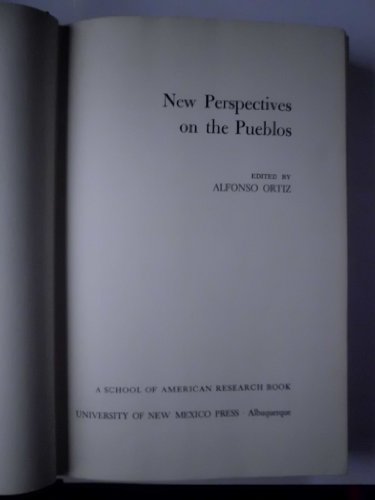 9780826302281: New perspectives on the Pueblos (School of American Research. Advanced seminar series)