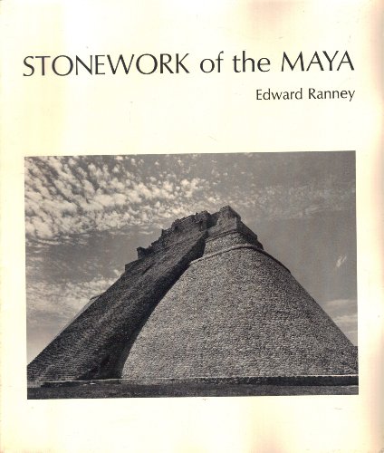 Stock image for Stonework of the Maya for sale by SecondSale