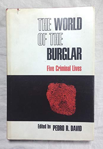 Imagen de archivo de The World of the Burglar a la venta por Better World Books