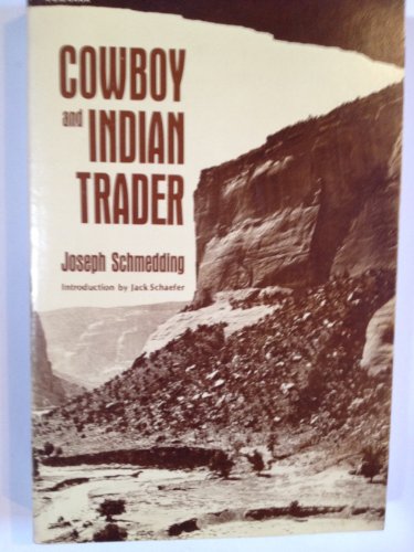 Beispielbild fr Cowboy and Indian trader (A Zia book) zum Verkauf von Jenson Books Inc