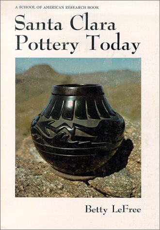 9780826303226: Santa Clara Pottery Today