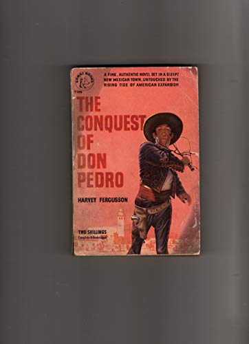 Stock image for The conquest of Don Pedro (A Zia book) for sale by Books From California