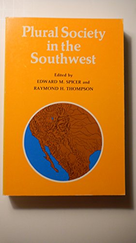 Stock image for Plural Society in the Southwest for sale by ThriftBooks-Dallas