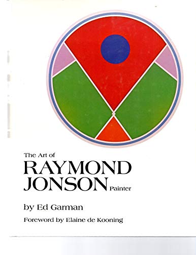 Stock image for THE ART OF RAYMOND JONSON: Painter for sale by Edward Ripp: Bookseller