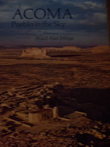Stock image for Acoma : Pueblo in the Sky for sale by Better World Books: West