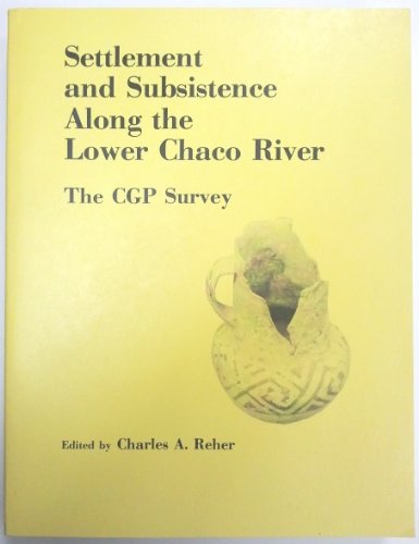 9780826304490: Settlement and Subsistence Along the Lower Chaco River