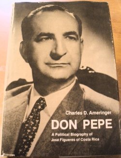 9780826304803: Don Pepe: A political biography of Jos Figueres of Costa Rica