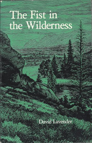 Stock image for The Fist in the Wilderness for sale by Better World Books