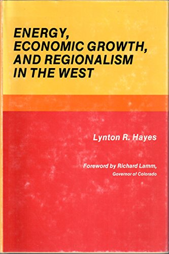 9780826305152: Title: Energy economic growth and regionalism in the West
