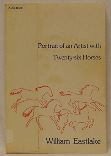 Beispielbild fr Portrait of an Artist with Twenty-Six Horses zum Verkauf von ThriftBooks-Dallas