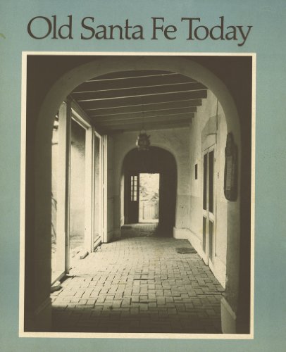 Old Santa Fe Today Third Edition