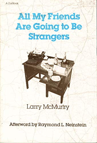 All My Friends Are Going to Be Strangers (Zia Book)