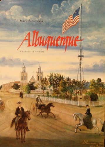 Albuquerque. A Narrative History.