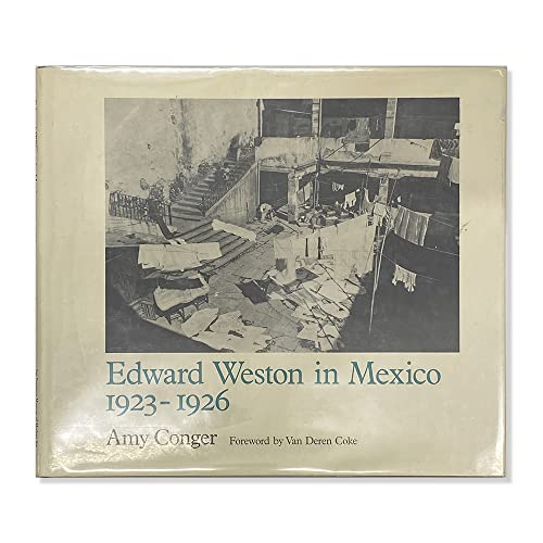 Stock image for Edward Weston in Mexico, 1923-1926 for sale by Cottage Street Books