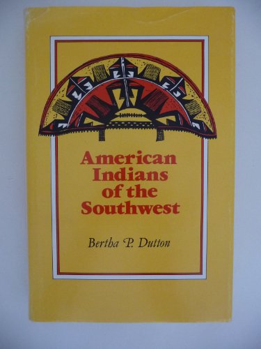 Beispielbild fr American Indians of the Southwest zum Verkauf von Books From California