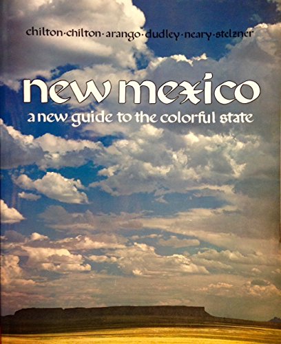 9780826307330: New Mexico: A New Guide to the Colorful State