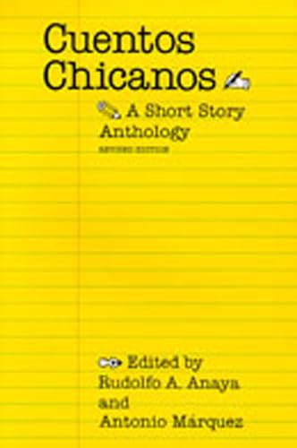 Imagen de archivo de Cuentos Chicanos: A Short Story Anthology [Paperback] Anaya, Rudolfo and Márquez, Antonio C. a la venta por tttkelly1