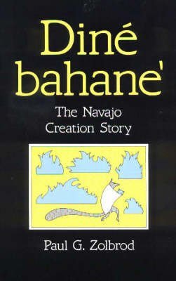 9780826308337: Dine Bahane: The Navajo Creation Story