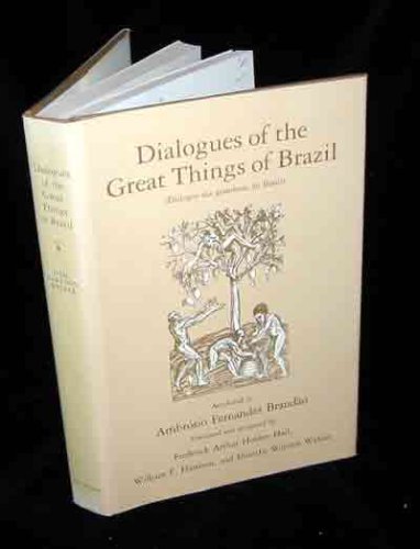 9780826308856: Dialogues of the Great Things of Brazil/ (Dialogos Das Grandezas Do Brasil)