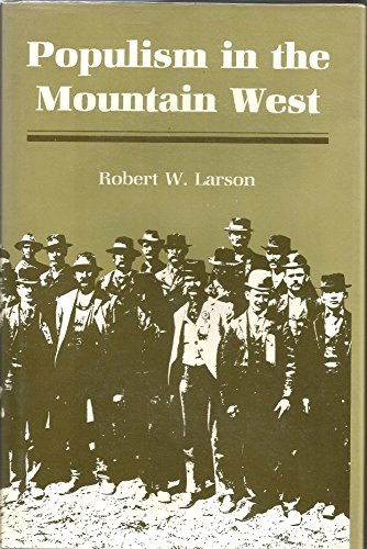Imagen de archivo de Populism in the Mountain West a la venta por Better World Books