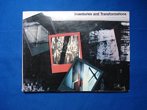 Stock image for Inventories and transformations: The photographs of Thomas Barrow for sale by 221Books