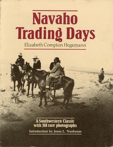 Stock image for Navaho Trading Days for sale by Half Price Books Inc.