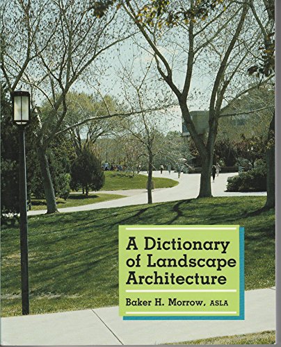 Stock image for A Dictionary of Landscape Architecture for sale by Books of the Smoky Mountains