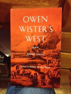 Beispielbild fr Owen Wister's West: Selected Articles zum Verkauf von Redux Books