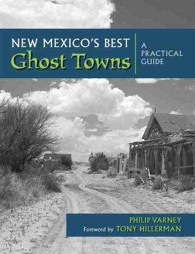 Beispielbild fr New Mexico's Best Ghost Towns zum Verkauf von Blackwell's