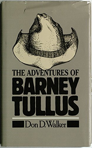 Beispielbild fr The Adventures of Barney Tullus zum Verkauf von HPB Inc.