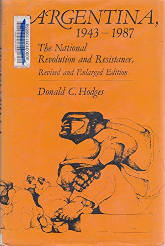 9780826310552: Argentina, 1943-1987: The National Revolution and Resistance