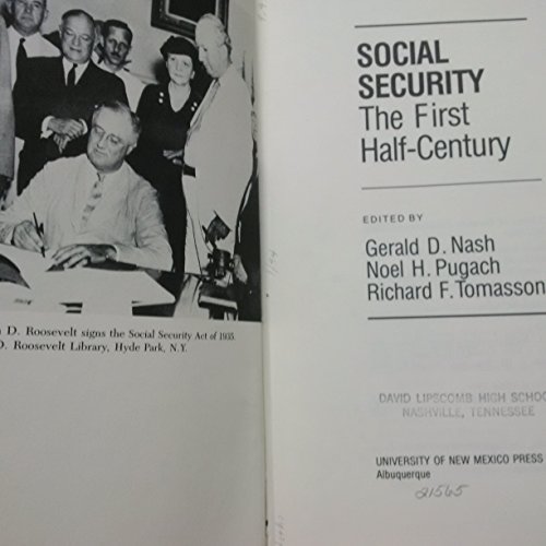9780826310682: Social Security, the first half-century (University of New Mexico public policy series)