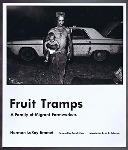Stock image for Fruit Tramps: A Family of Migrant Farmworkers for sale by Ergodebooks