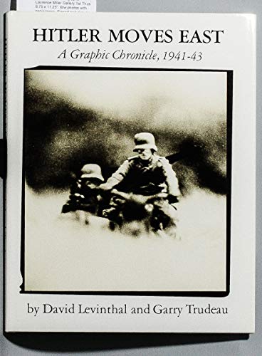 Stock image for David Levinthal: Hitler Moves East, A Graphic Chronicle, 1941-43 (Signed by artist) for sale by ANARTIST