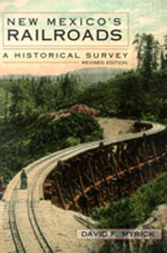 Beispielbild fr New Mexico's Railroads: A Historical Survey zum Verkauf von ThriftBooks-Dallas