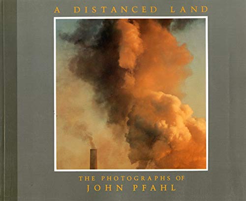 Beispielbild fr A Distanced Land: The Photographs of John Pfahl zum Verkauf von FITZ BOOKS AND WAFFLES